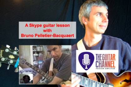Skype guitar lesson with Bruno Pelletier-Bacquaert