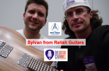 Interview of Sylvan from @RelishGuitars at the @HolyGrailGuitar show