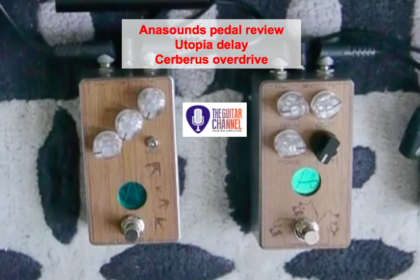 Cerbersus overdrive and Utopia delay by @AnasoundsFr - Pedal Review
