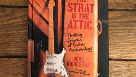 The Strat In The Attic: a fascinating book about Vintage guitar stories