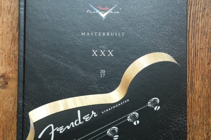 Book review - Fender Custom Shop Masterbuilt XXX 2017