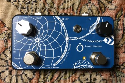Pedal Review - Ô Finest Reverb from Sabelya